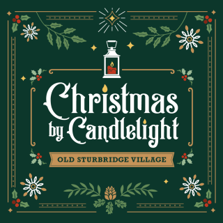 Christmas by Candlelight Old Sturbridge vilage